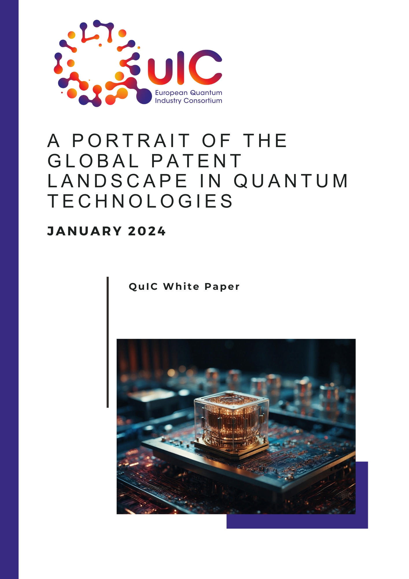 New White Paper Release: Insights From QuIC On The Global Patent Landscape in Quantum Technologies